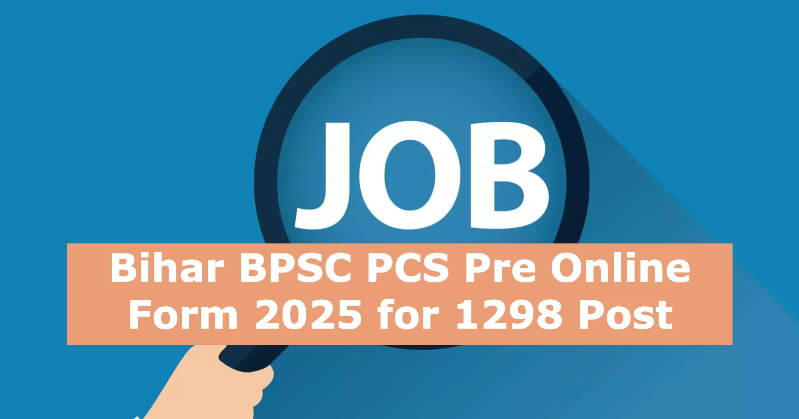 Bihar BPSC PCS Pre Online Form 2025 for 1298 Post