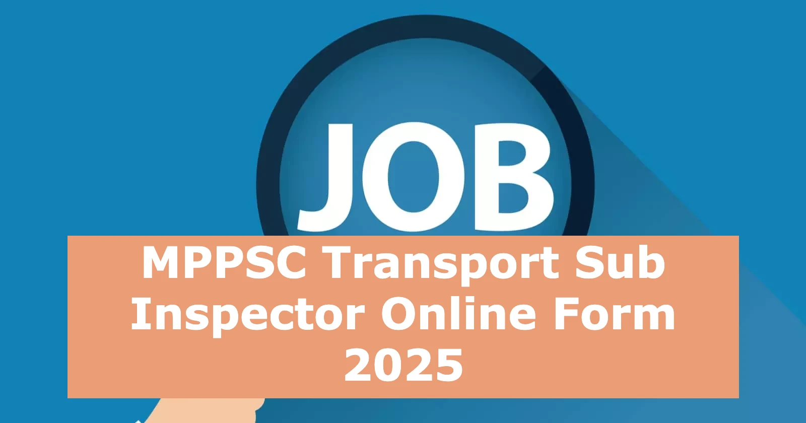 MPPSC Transport Sub Inspector Online Form