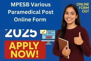 Read more about the article MPESB Various Paramedical Post Online Form 2025