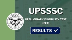 Read more about the article UPSSSC PET Result 2025 Announced, Check Scorecard, and Cut-Off